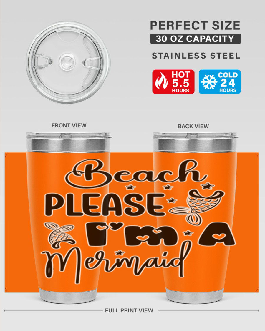 Beach Please I'm A Mermaid tumbler in vibrant colors, showcasing its double wall vacuum stainless steel design and drink-thru lid.