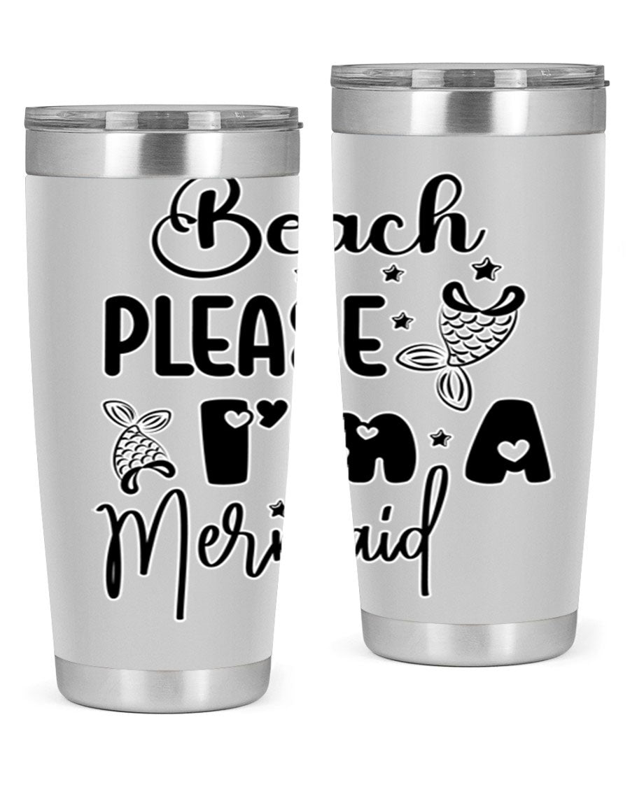 Beach Please I'm A Mermaid tumbler in vibrant colors, showcasing its double wall vacuum stainless steel design and drink-thru lid.