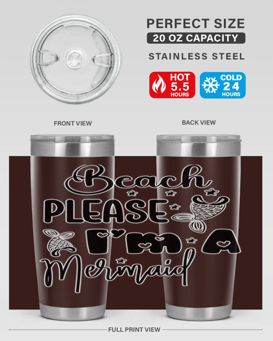 Beach Please I'm A Mermaid tumbler in vibrant colors, showcasing its double wall vacuum stainless steel design and drink-thru lid.