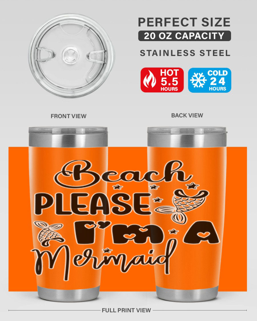 Beach Please I'm A Mermaid tumbler in vibrant colors, showcasing its double wall vacuum stainless steel design and drink-thru lid.