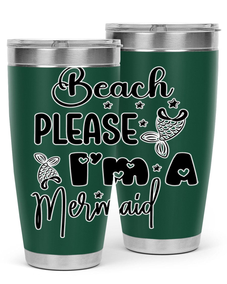 Beach Please I'm A Mermaid tumbler in vibrant colors, showcasing its double wall vacuum stainless steel design and drink-thru lid.