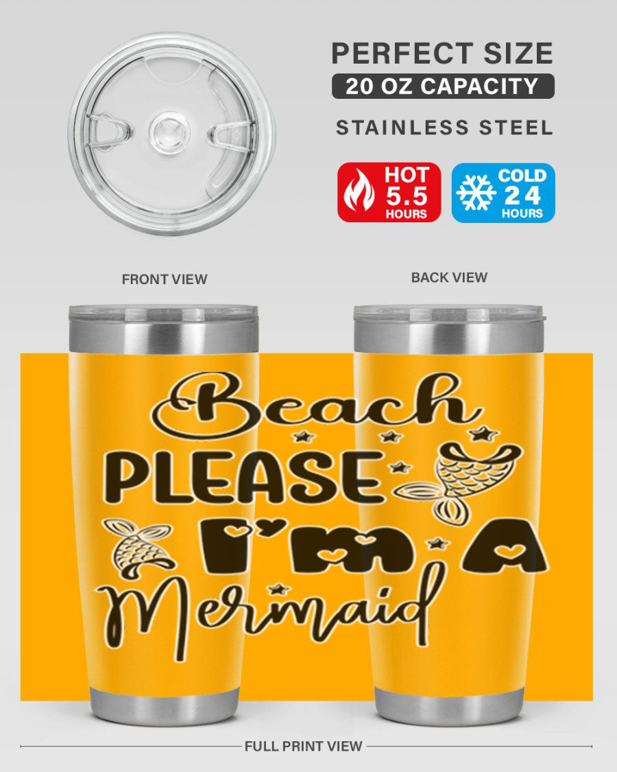 Beach Please I'm A Mermaid tumbler in vibrant colors, showcasing its double wall vacuum stainless steel design and drink-thru lid.