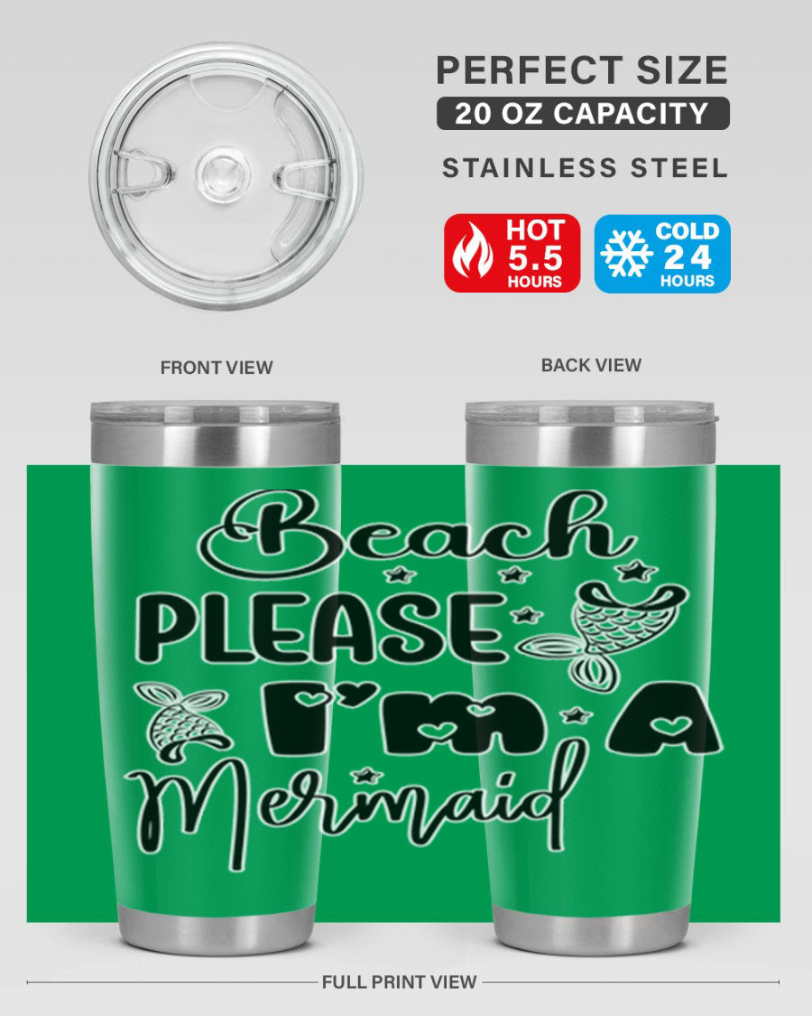 Beach Please I'm A Mermaid tumbler in vibrant colors, showcasing its double wall vacuum stainless steel design and drink-thru lid.