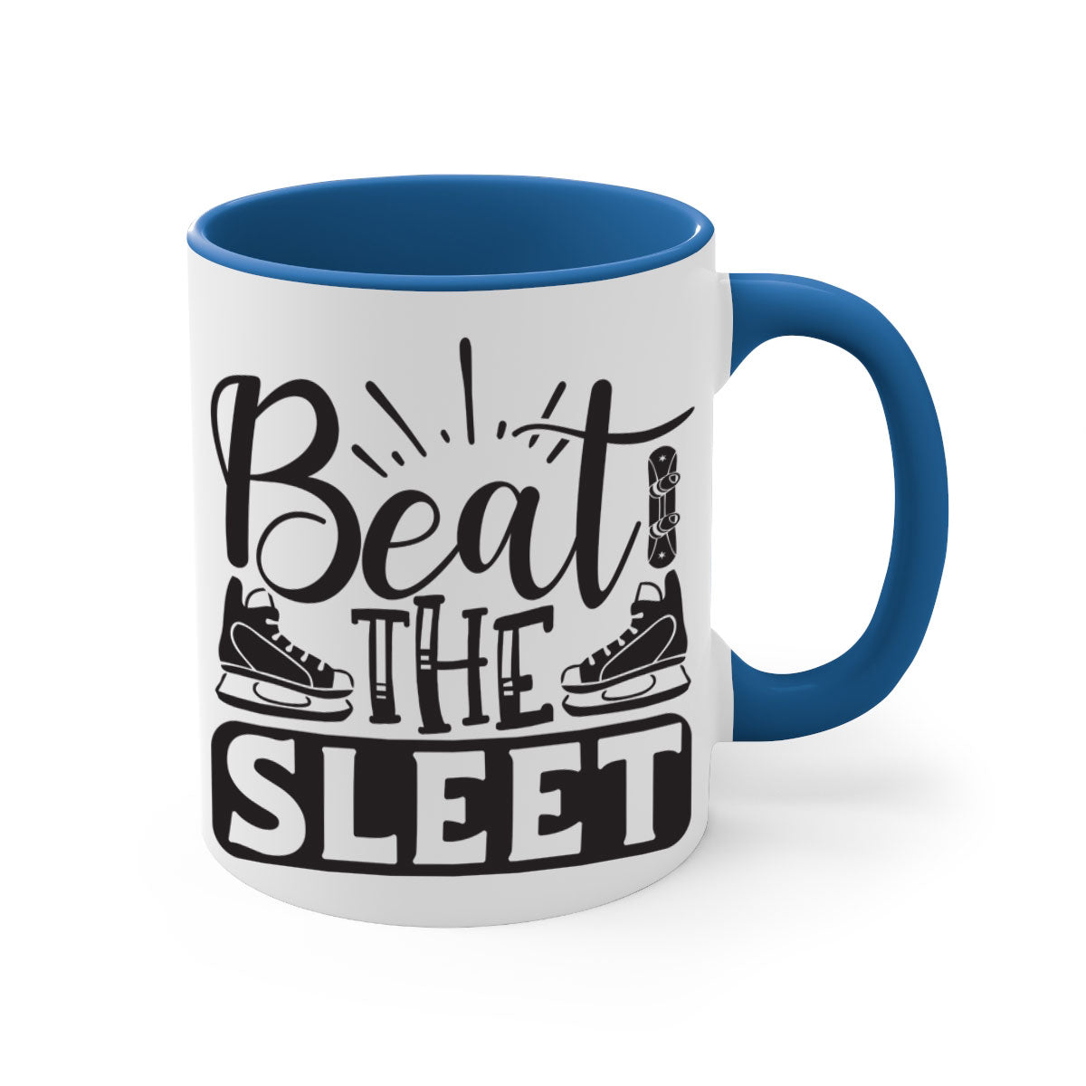 Beat the sleet 24# Mug featuring a glossy finish, colored handle, and interior, available in multiple colors and sizes.