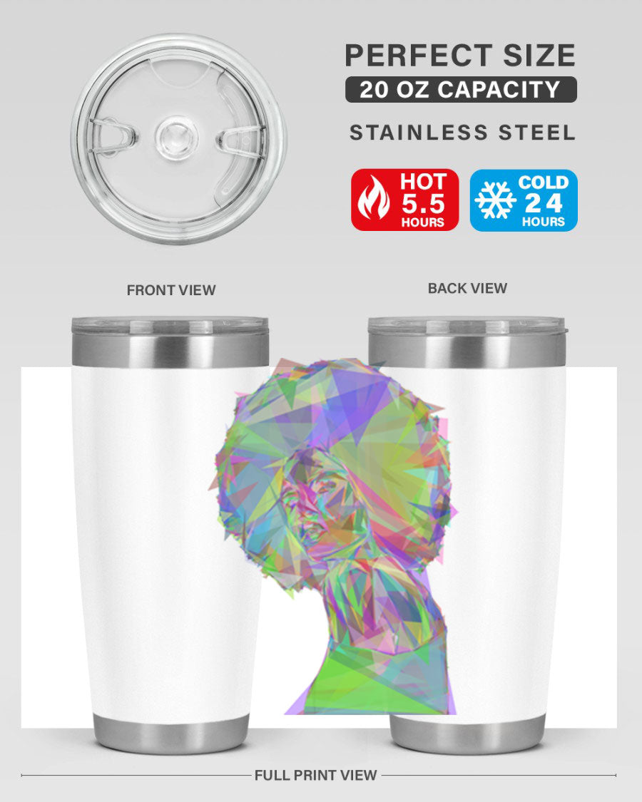 A stylish 20oz tumbler featuring a geometric prismatic design of a beautiful black woman, made from stainless steel with a drink-thru lid.
