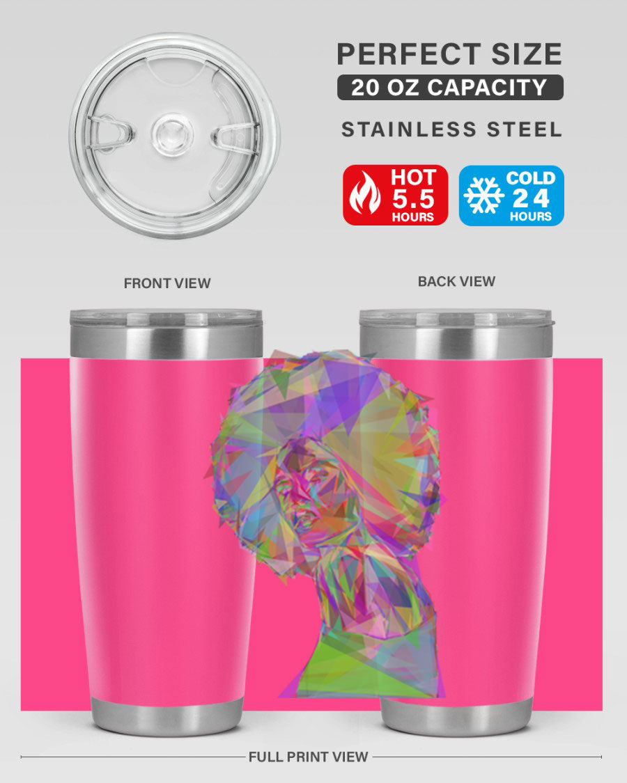 A stylish 20oz tumbler featuring a geometric prismatic design of a beautiful black woman, made from stainless steel with a drink-thru lid.