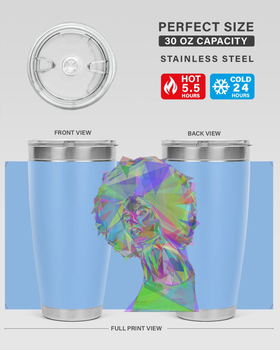 A stylish 20oz tumbler featuring a geometric prismatic design of a beautiful black woman, made from stainless steel with a drink-thru lid.