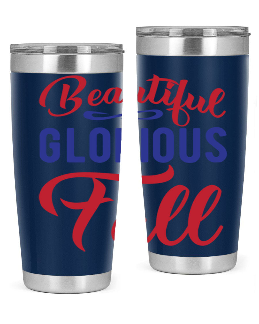 Beautiful Glorious Fall 20oz Tumbler featuring a fall-themed design, made of double wall vacuum stainless steel with a drink-thru lid.