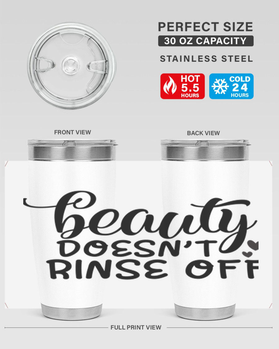 Beauty Doesn't Rinse Off 89# Tumbler in stainless steel with a sleek design, perfect for hot and cold beverages.