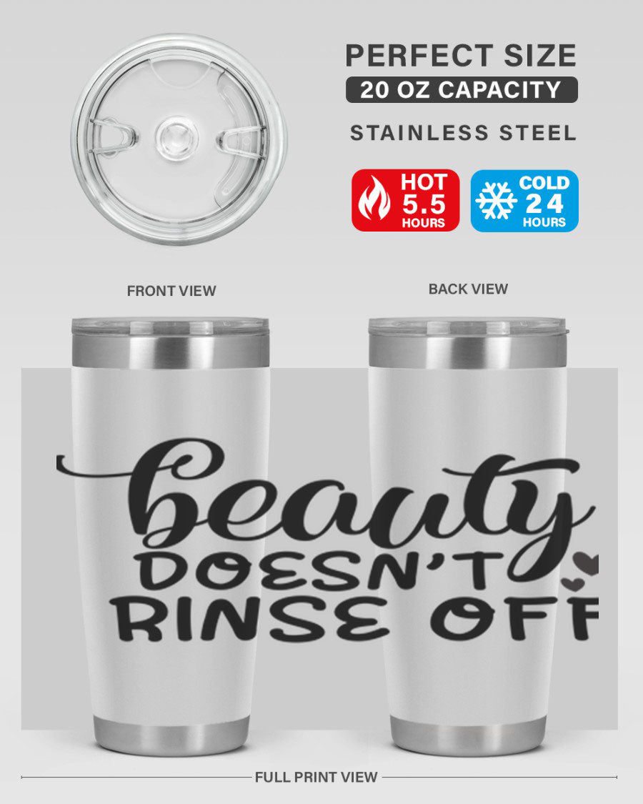 Beauty Doesn't Rinse Off 89# Tumbler in stainless steel with a sleek design, perfect for hot and cold beverages.