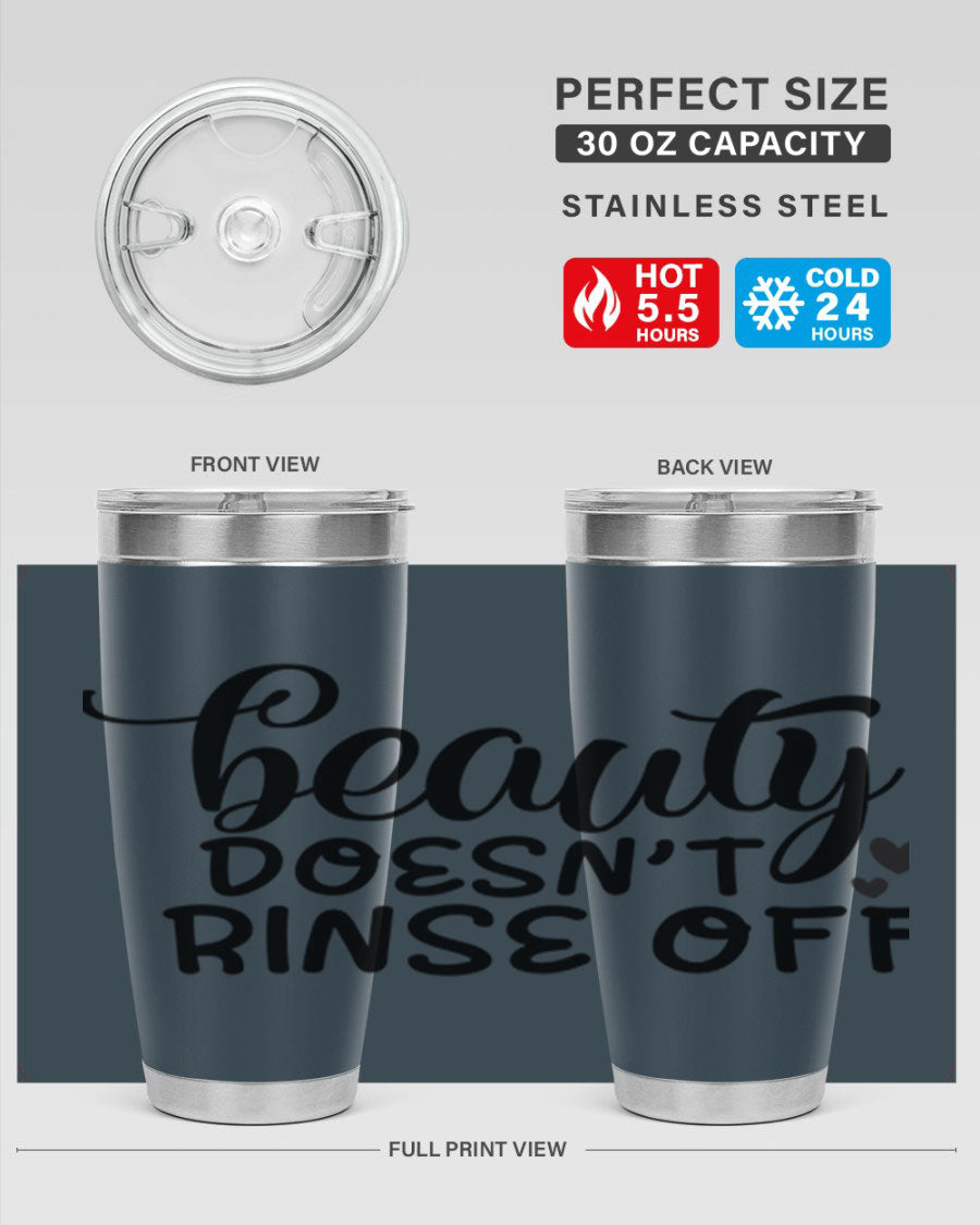 Beauty Doesn't Rinse Off 89# Tumbler in stainless steel with a sleek design, perfect for hot and cold beverages.