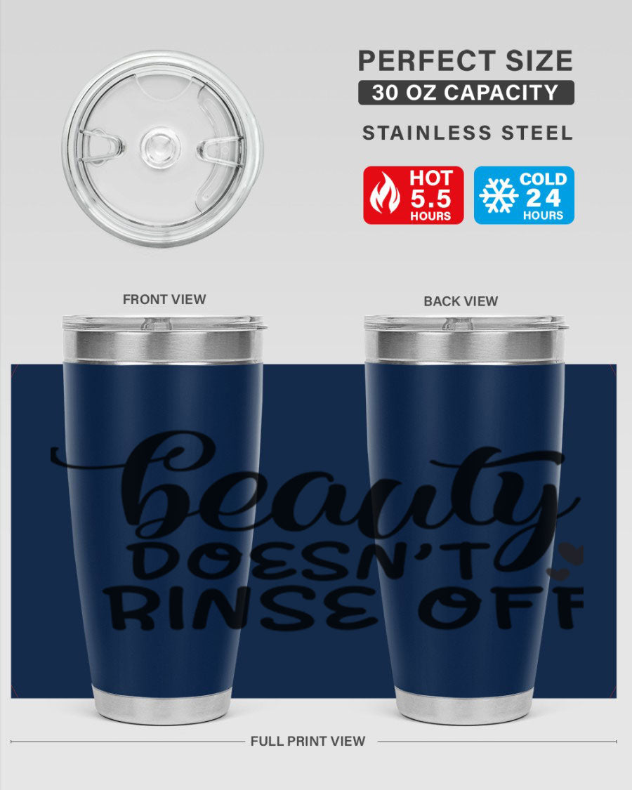 Beauty Doesn't Rinse Off 89# Tumbler in stainless steel with a sleek design, perfect for hot and cold beverages.