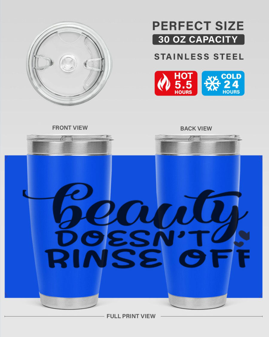 Beauty Doesn't Rinse Off 89# Tumbler in stainless steel with a sleek design, perfect for hot and cold beverages.