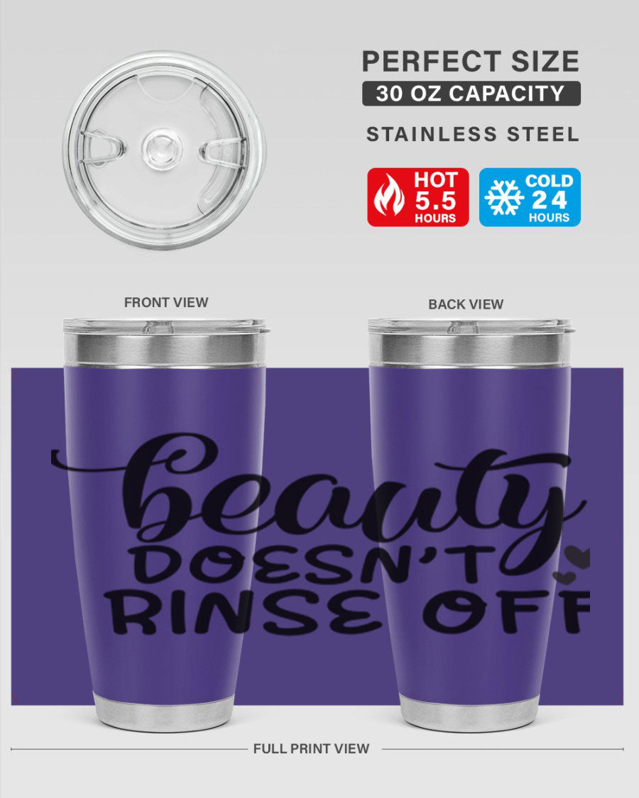 Beauty Doesn't Rinse Off 89# Tumbler in stainless steel with a sleek design, perfect for hot and cold beverages.