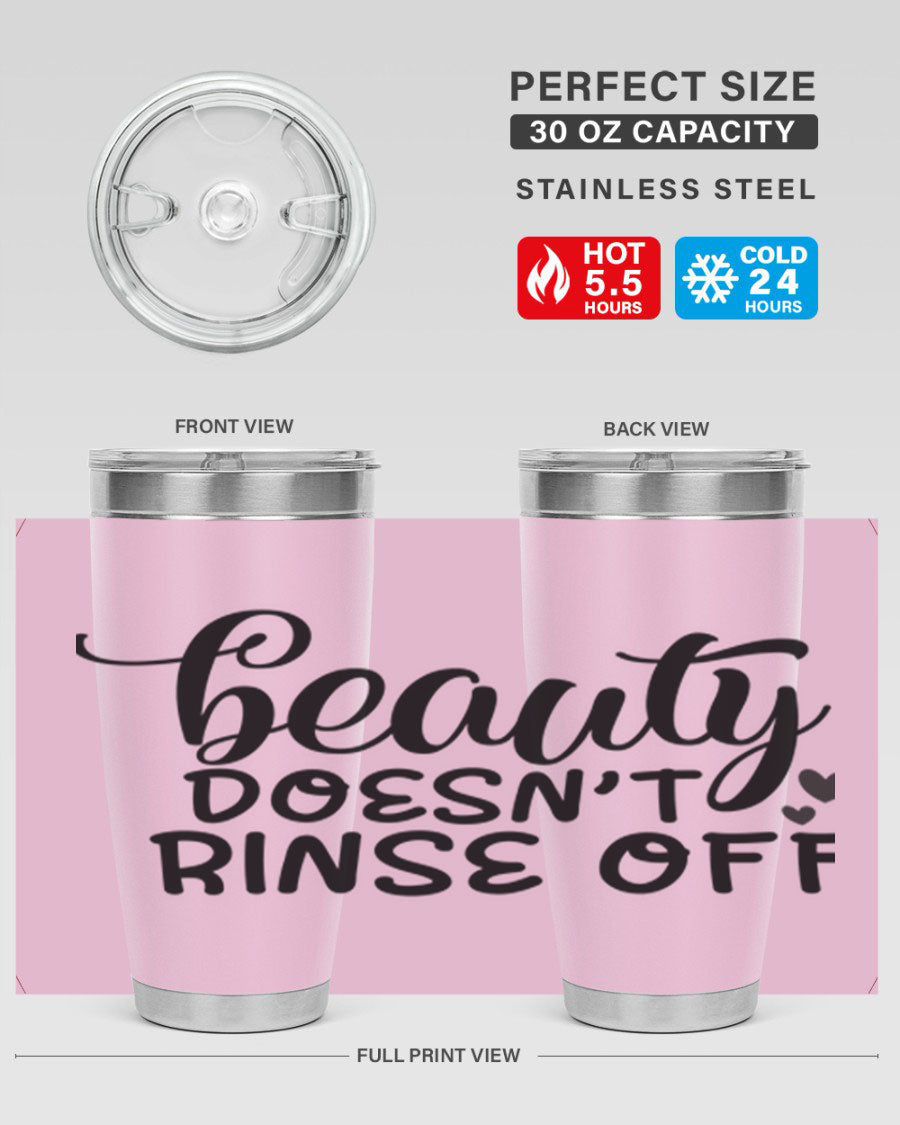 Beauty Doesn't Rinse Off 89# Tumbler in stainless steel with a sleek design, perfect for hot and cold beverages.