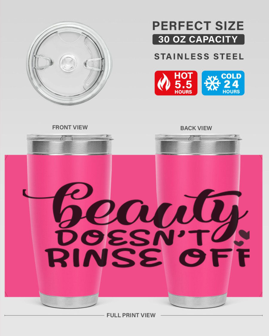 Beauty Doesn't Rinse Off 89# Tumbler in stainless steel with a sleek design, perfect for hot and cold beverages.