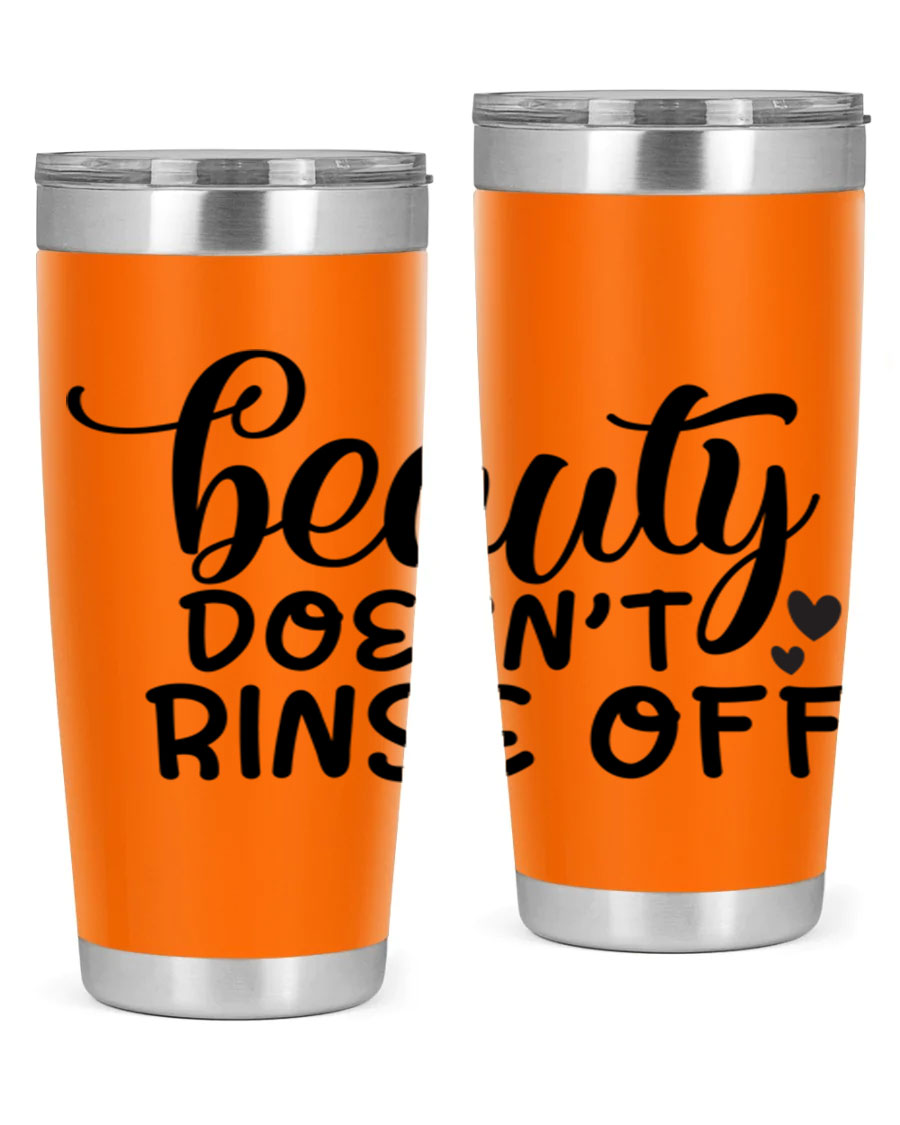 Beauty Doesn't Rinse Off 89# Tumbler in stainless steel with a sleek design, perfect for hot and cold beverages.