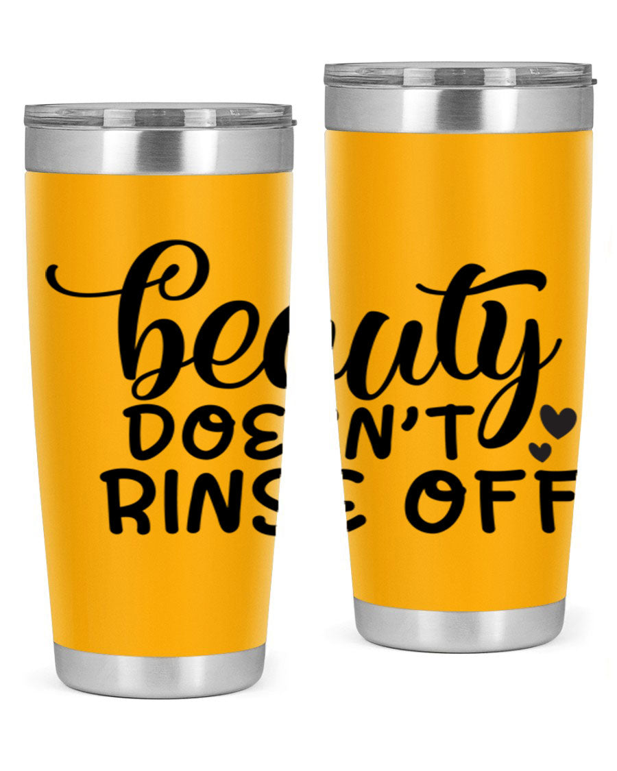 Beauty Doesn't Rinse Off 89# Tumbler in stainless steel with a sleek design, perfect for hot and cold beverages.