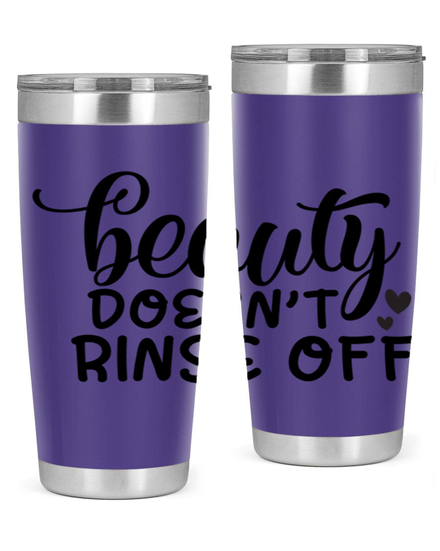 Beauty Doesn't Rinse Off 89# Tumbler in stainless steel with a sleek design, perfect for hot and cold beverages.