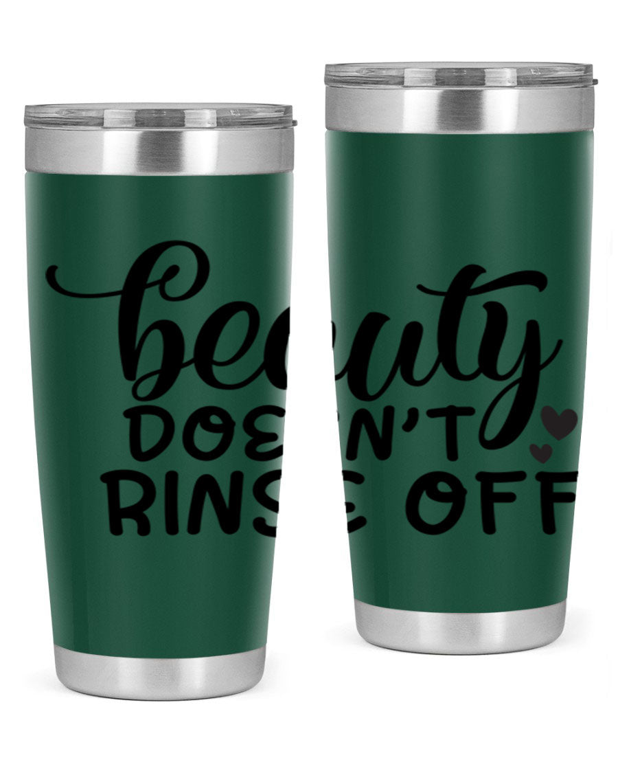 Beauty Doesn't Rinse Off 89# Tumbler in stainless steel with a sleek design, perfect for hot and cold beverages.