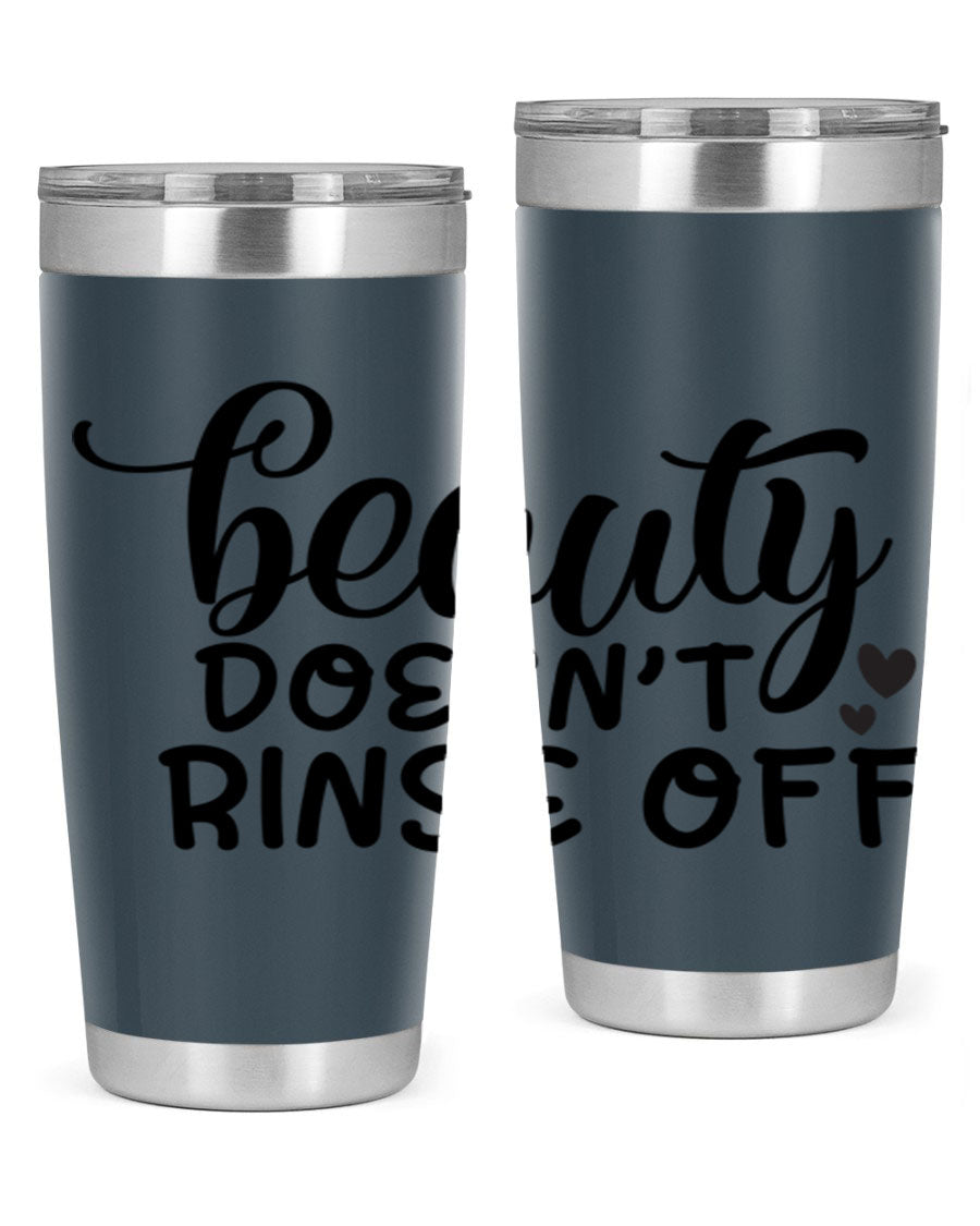 Beauty Doesn't Rinse Off 89# Tumbler in stainless steel with a sleek design, perfect for hot and cold beverages.