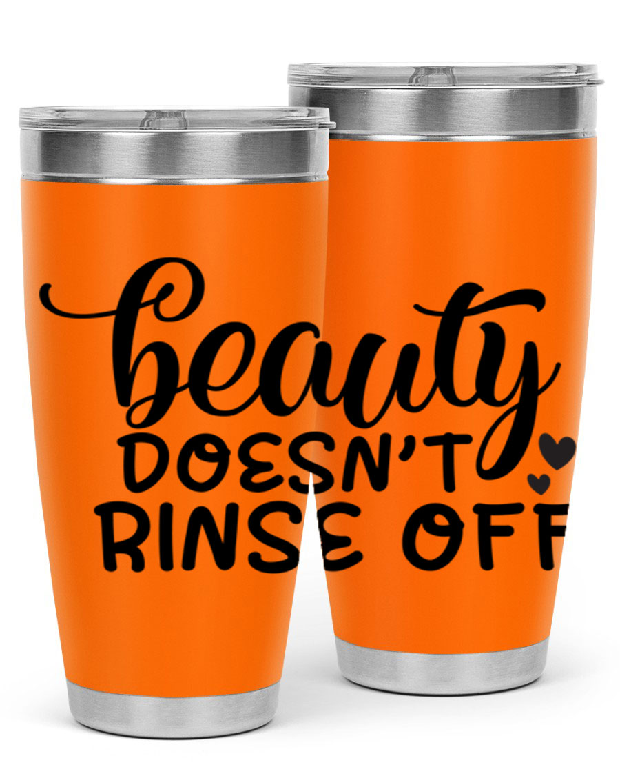 Beauty Doesn't Rinse Off 89# Tumbler in stainless steel with a sleek design, perfect for hot and cold beverages.