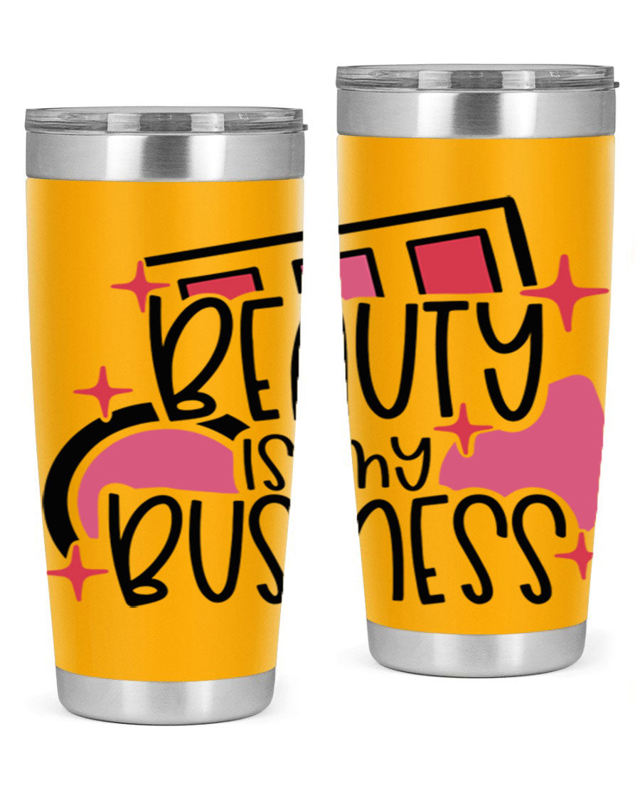 Beauty Is My Business Style 136# 20oz Tumbler in stainless steel with a stylish design, perfect for hot and cold beverages.