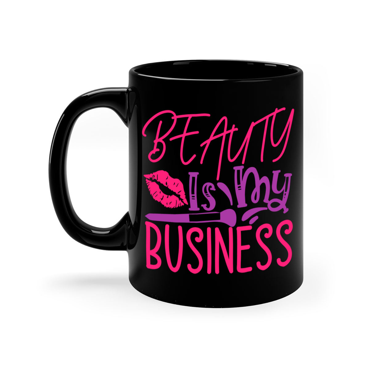 Beauty Is My Business Style 252# Mug with colorful handle and glossy finish, available in multiple colors and sizes.
