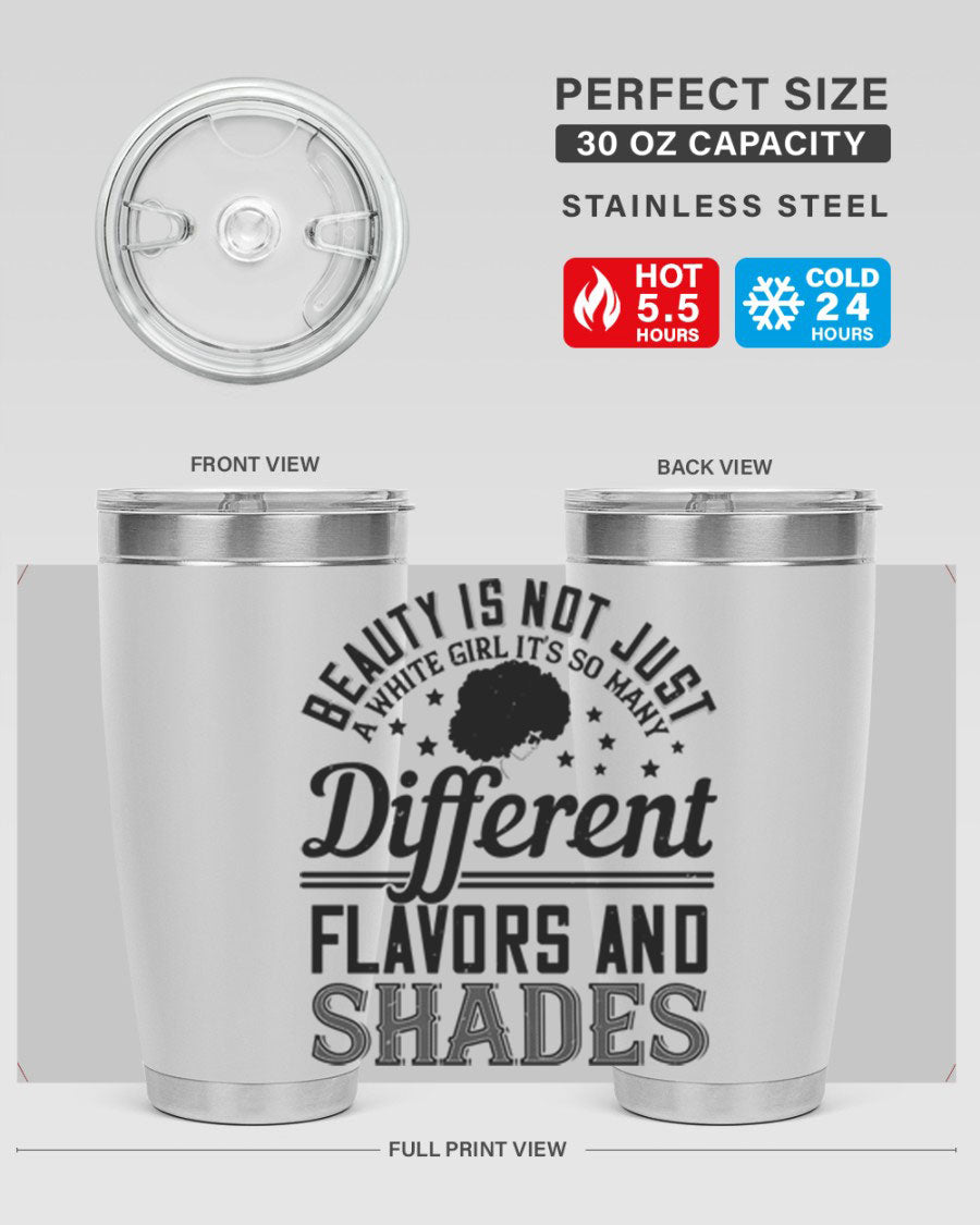A stylish 20oz and 30oz stainless steel tumbler featuring a diverse beauty design, perfect for hot and cold beverages.