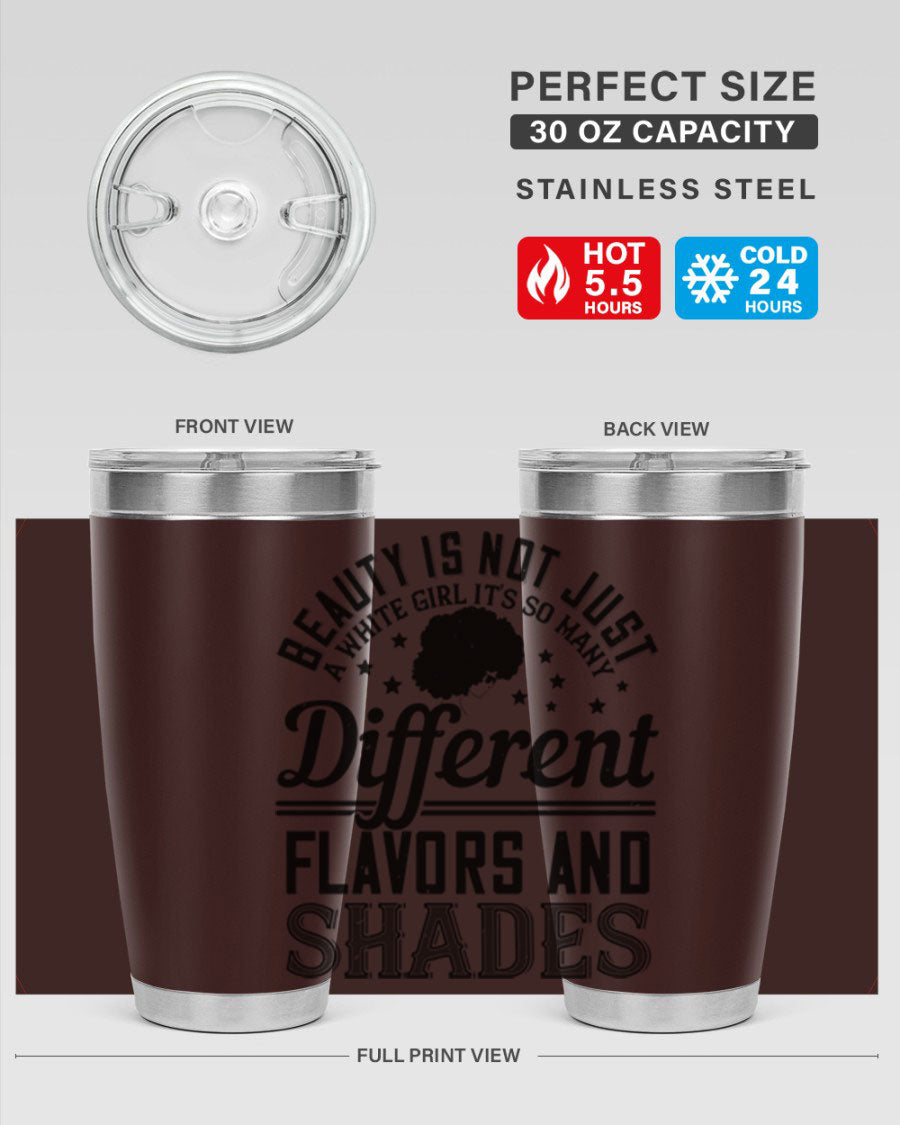 A stylish 20oz and 30oz stainless steel tumbler featuring a diverse beauty design, perfect for hot and cold beverages.