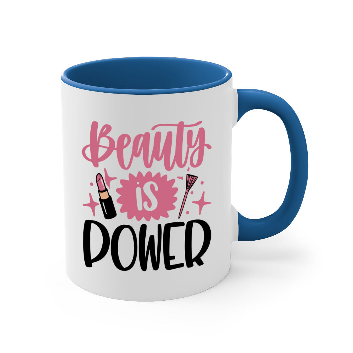 Beauty Is Power Style 135# mug with a glossy finish and colored handle, available in five colors and two sizes.