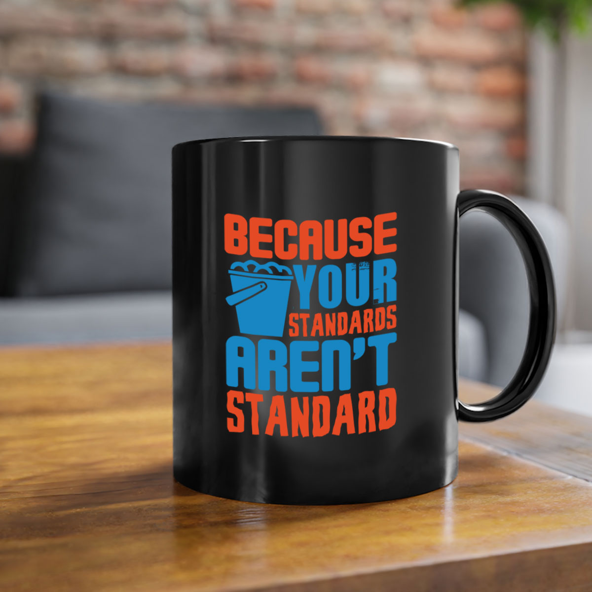 Because your standards aren't standard Style 47# Mug with a glossy finish, featuring a colored handle and interior, available in multiple colors.