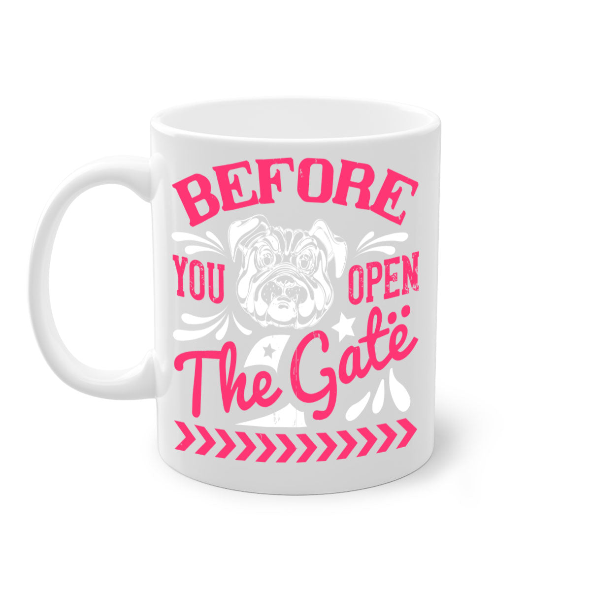 Before You Open The Gate Style 17# Dog Mug featuring a two-tone design with a colored handle and glossy finish, available in multiple colors.