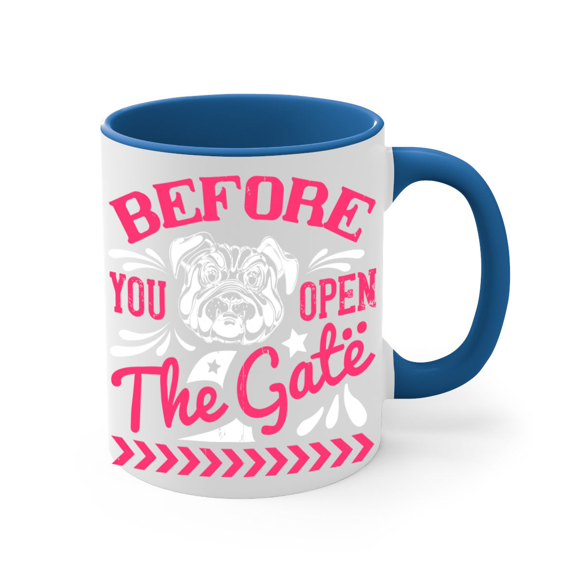 Before You Open The Gate Style 17# Dog Mug featuring a two-tone design with a colored handle and glossy finish, available in multiple colors.