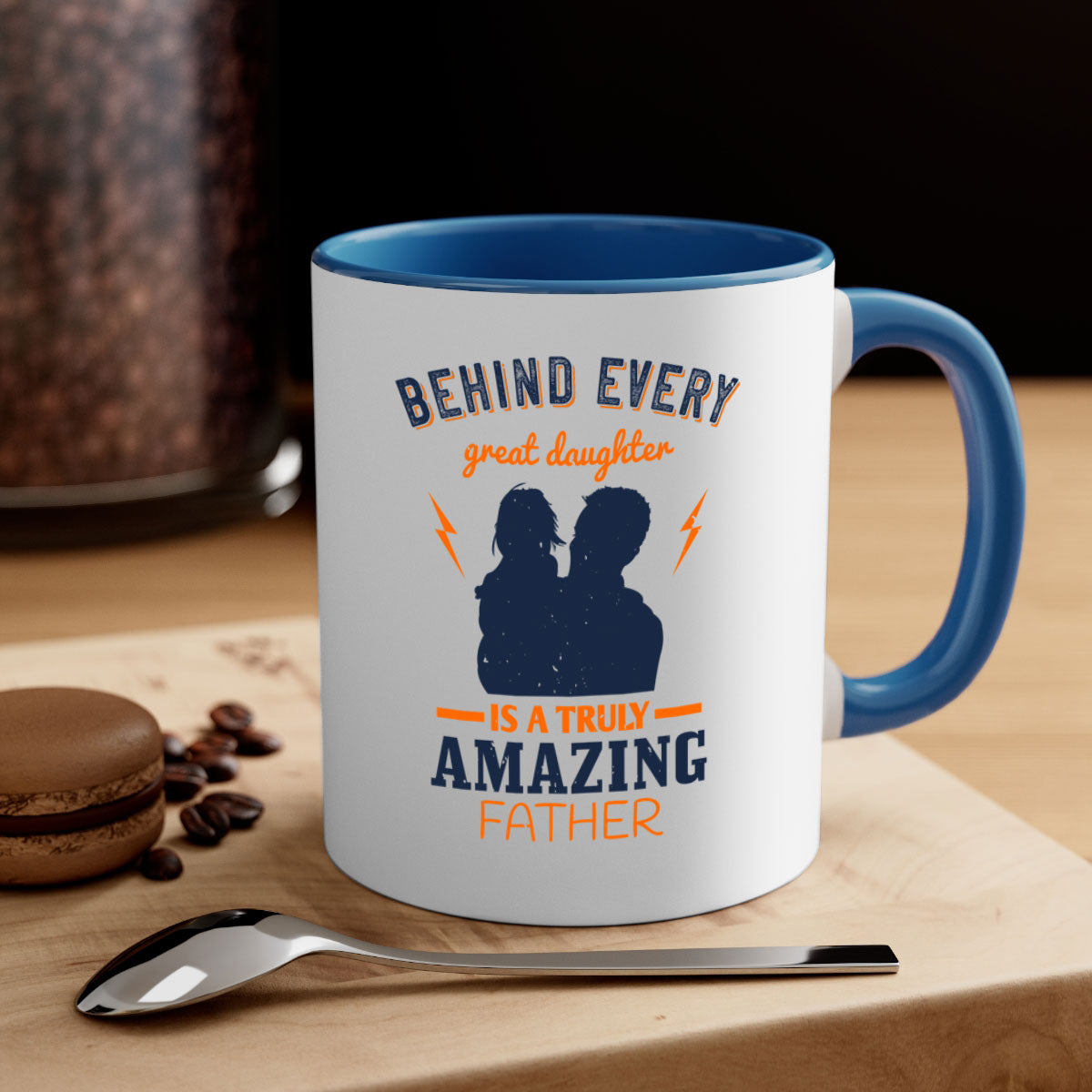 Ceramic mug with 'Behind Every Great Daughter' design, featuring a glossy finish and colored handle, available in multiple colors.
