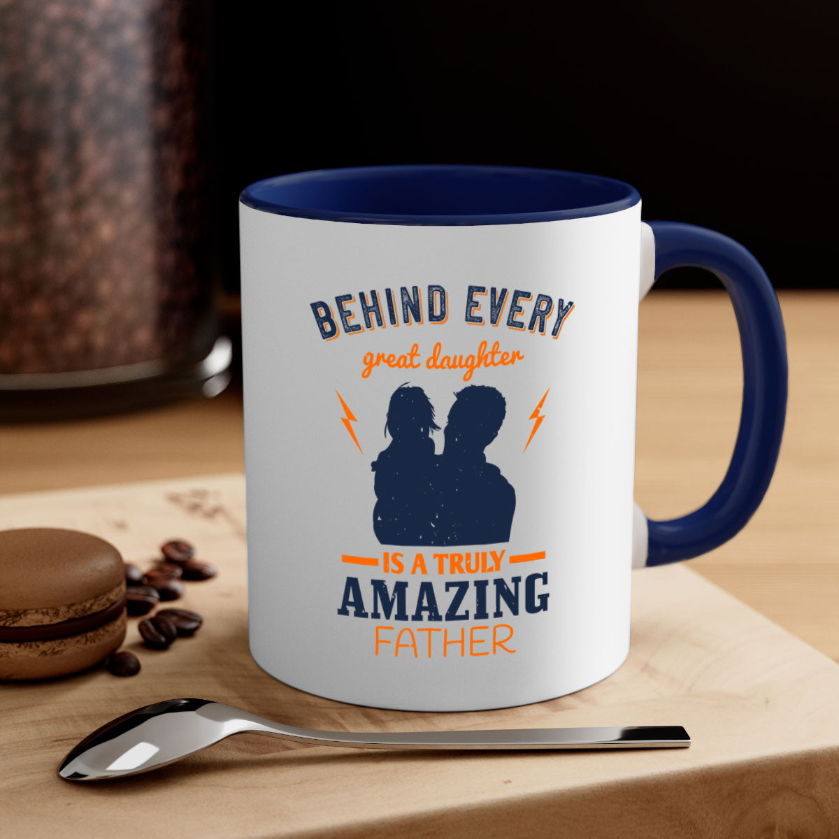Ceramic mug with 'Behind Every Great Daughter' design, featuring a glossy finish and colored handle, available in multiple colors.