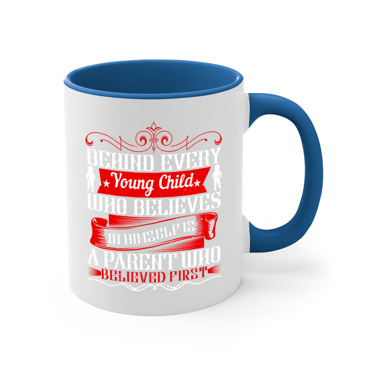 A two-tone ceramic mug featuring an inspiring quote about parenting, available in multiple colors with a glossy finish.