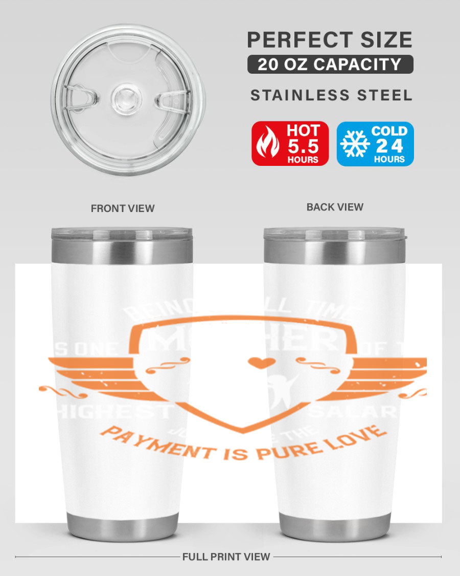 A stylish 20oz and 30oz stainless steel tumbler with 'Being a Fulltime Mother' printed design, perfect for hot and cold beverages.