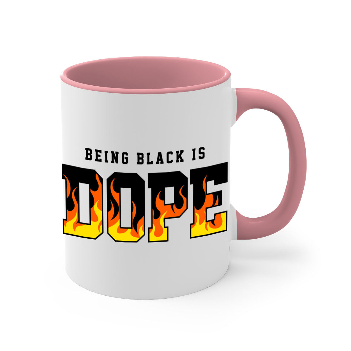 A stylish two-tone mug featuring the phrase 'Being Black is Dope Flames' with a glossy finish and colored handle.