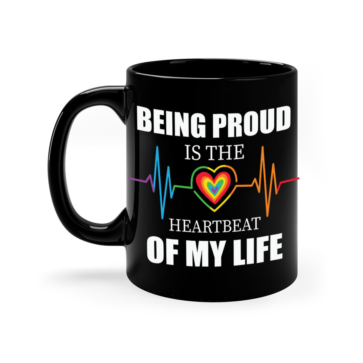 Being Proud is the Heartbeat LGBT Mug with colorful handle and interior, showcasing a glossy finish.