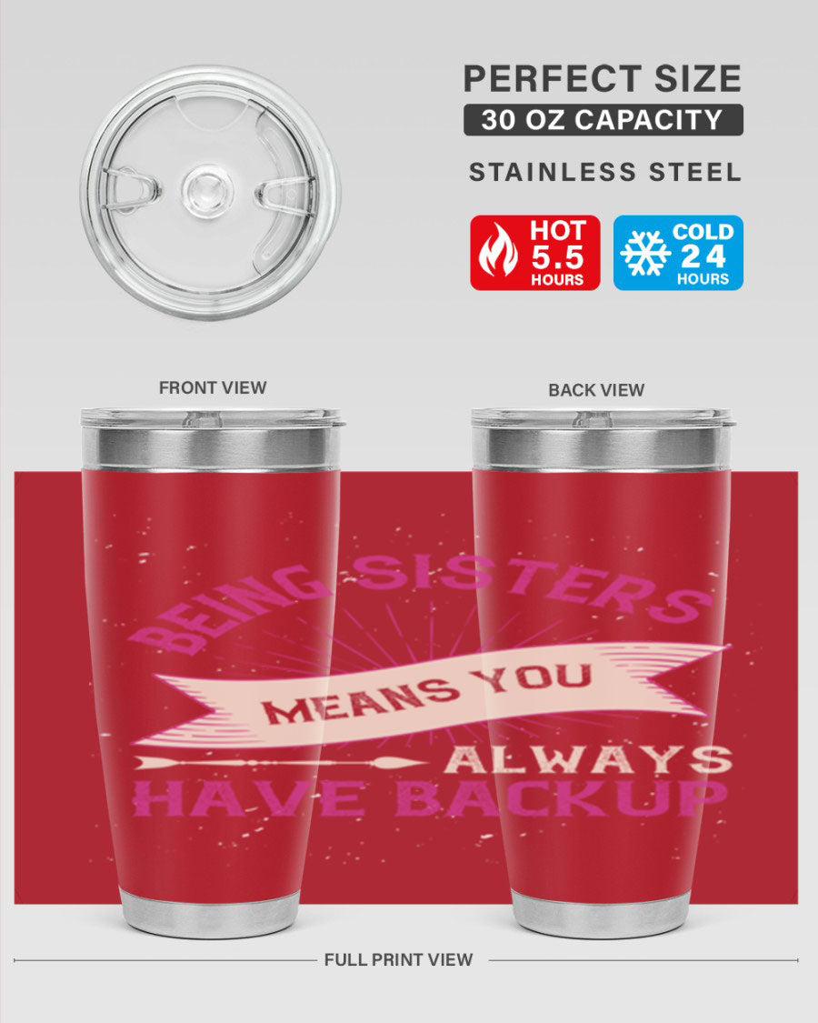 20oz stainless steel tumbler with a heartfelt sisterhood message, featuring a double wall vacuum design for hot and cold beverages.