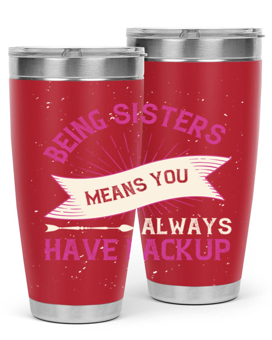20oz stainless steel tumbler with a heartfelt sisterhood message, featuring a double wall vacuum design for hot and cold beverages.