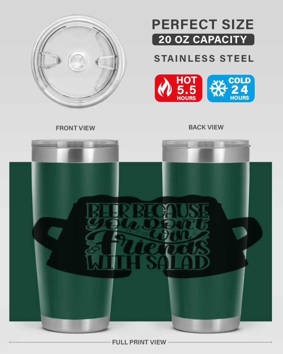 Beer Because You Don't Win 50# Tumbler in stainless steel with a humorous design, perfect for hot and cold beverages.
