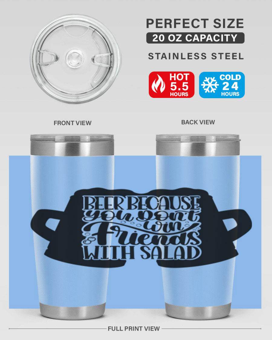 Beer Because You Don't Win 50# Tumbler in stainless steel with a humorous design, perfect for hot and cold beverages.