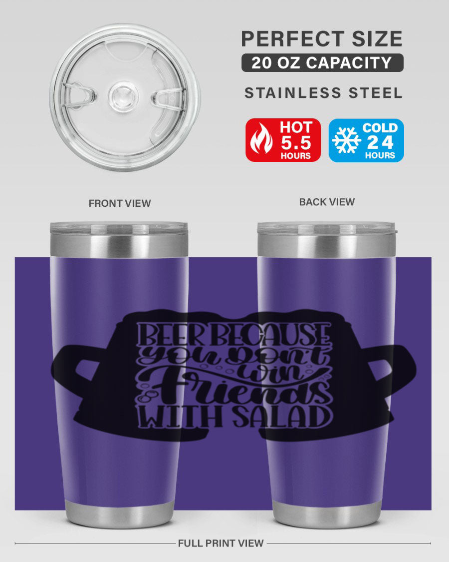 Beer Because You Don't Win 50# Tumbler in stainless steel with a humorous design, perfect for hot and cold beverages.