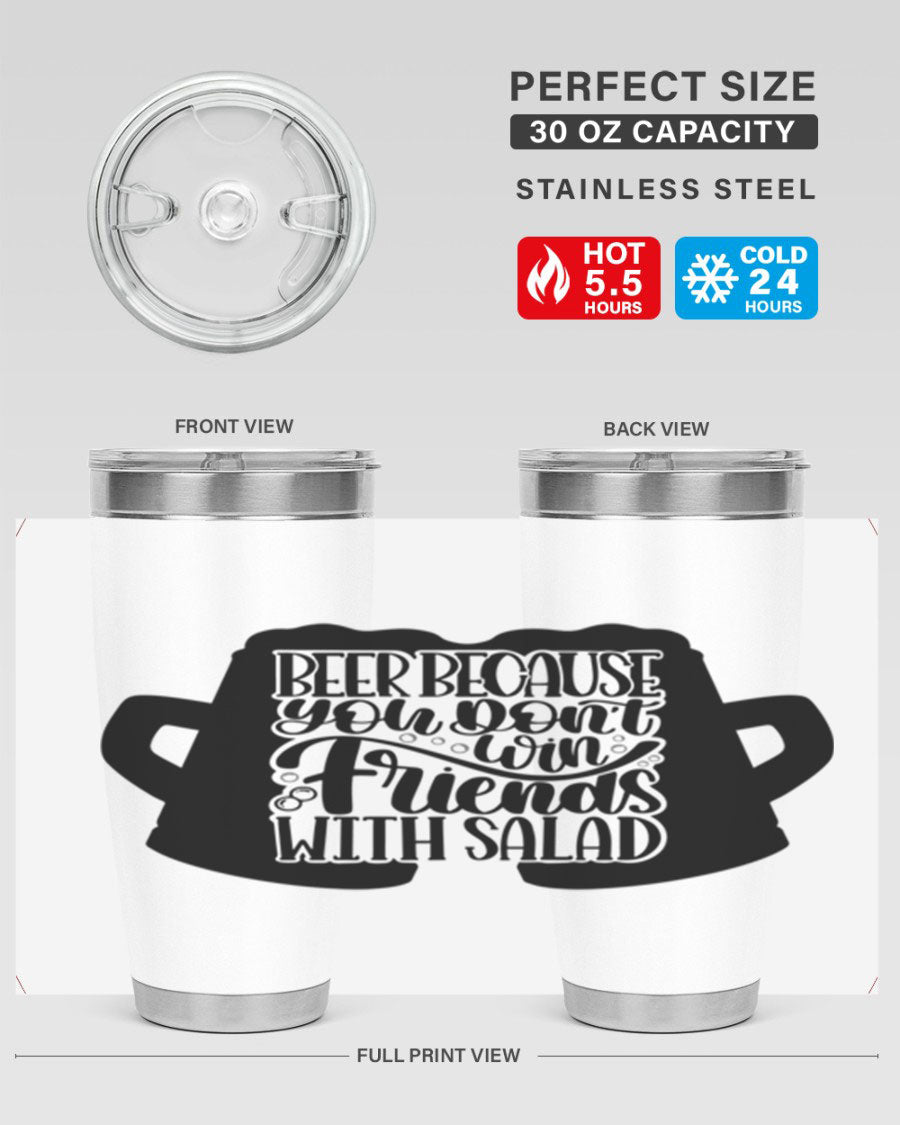 Beer Because You Don't Win 50# Tumbler in stainless steel with a humorous design, perfect for hot and cold beverages.