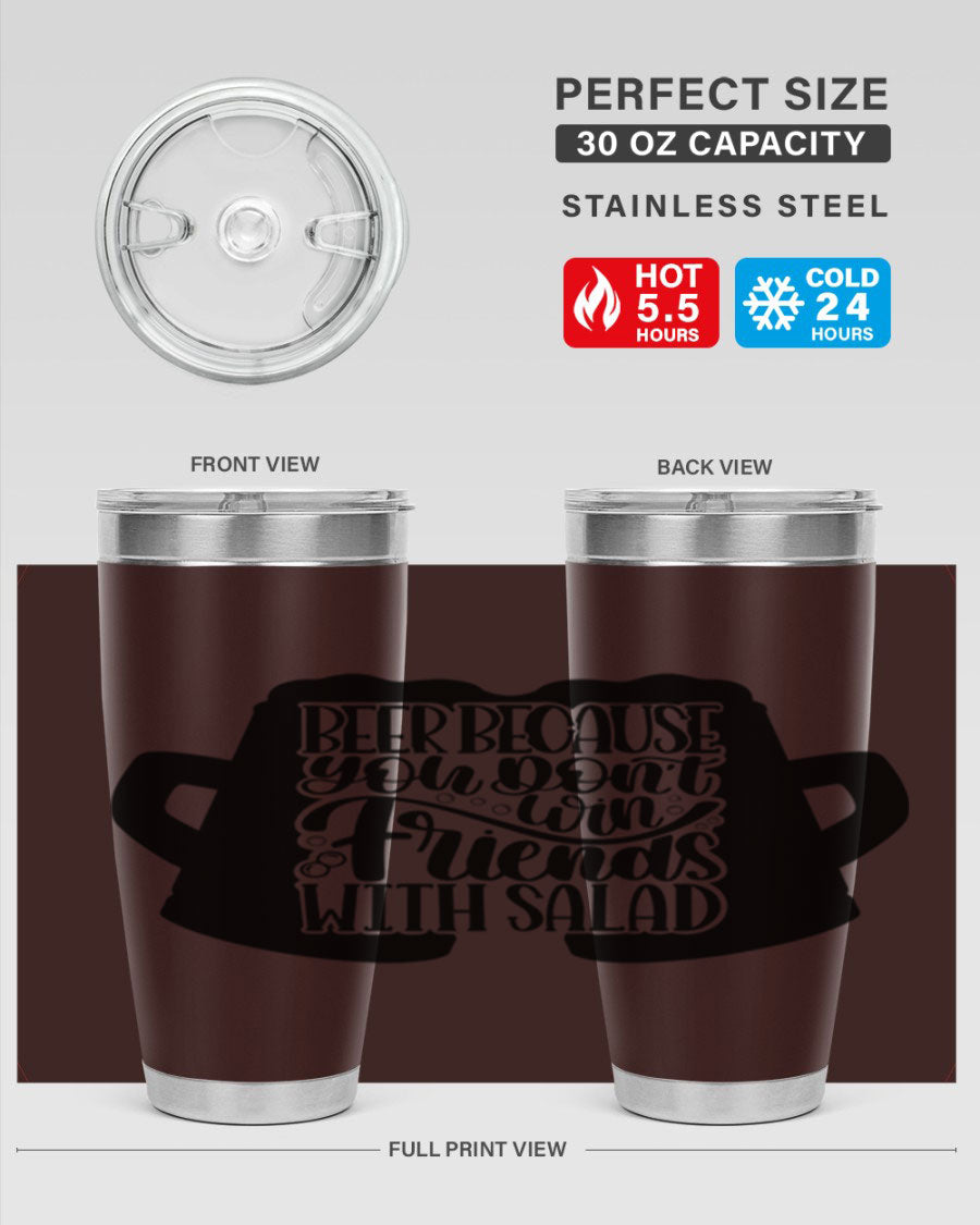 Beer Because You Don't Win 50# Tumbler in stainless steel with a humorous design, perfect for hot and cold beverages.