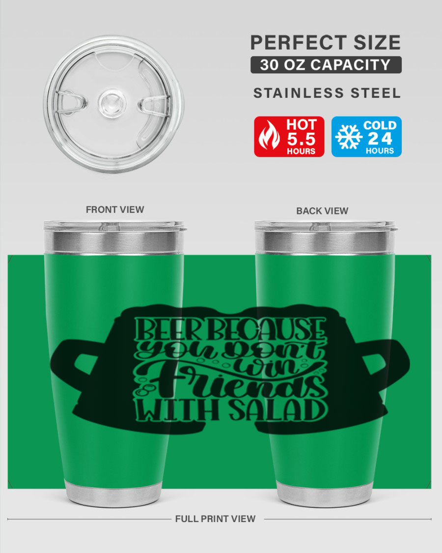 Beer Because You Don't Win 50# Tumbler in stainless steel with a humorous design, perfect for hot and cold beverages.