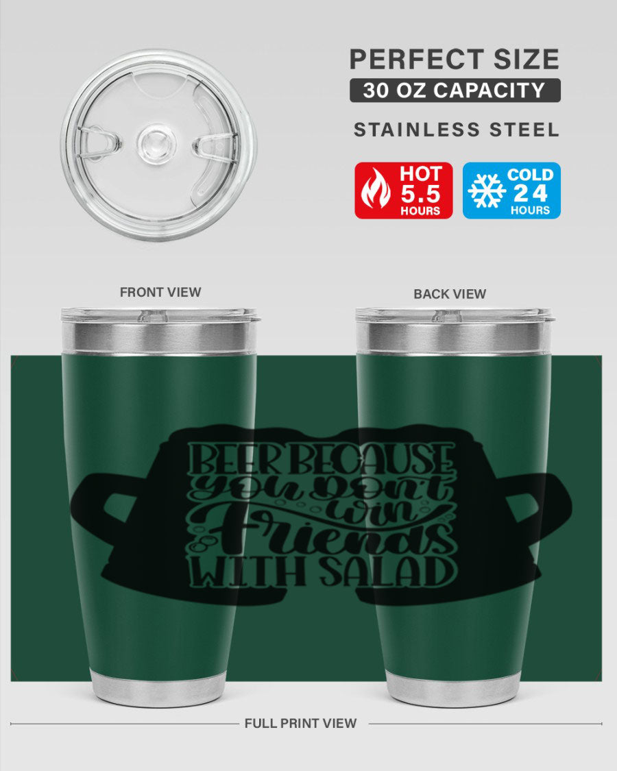 Beer Because You Don't Win 50# Tumbler in stainless steel with a humorous design, perfect for hot and cold beverages.