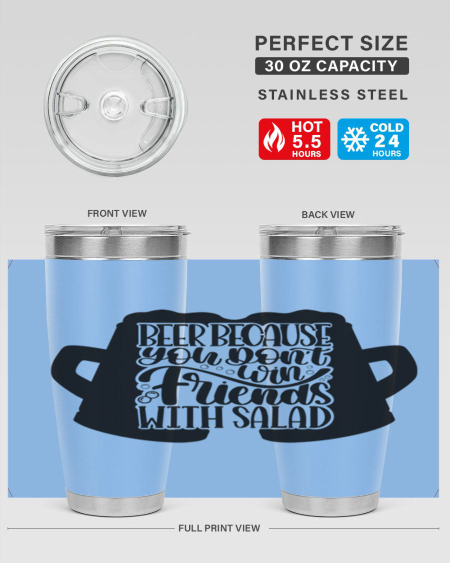 Beer Because You Don't Win 50# Tumbler in stainless steel with a humorous design, perfect for hot and cold beverages.